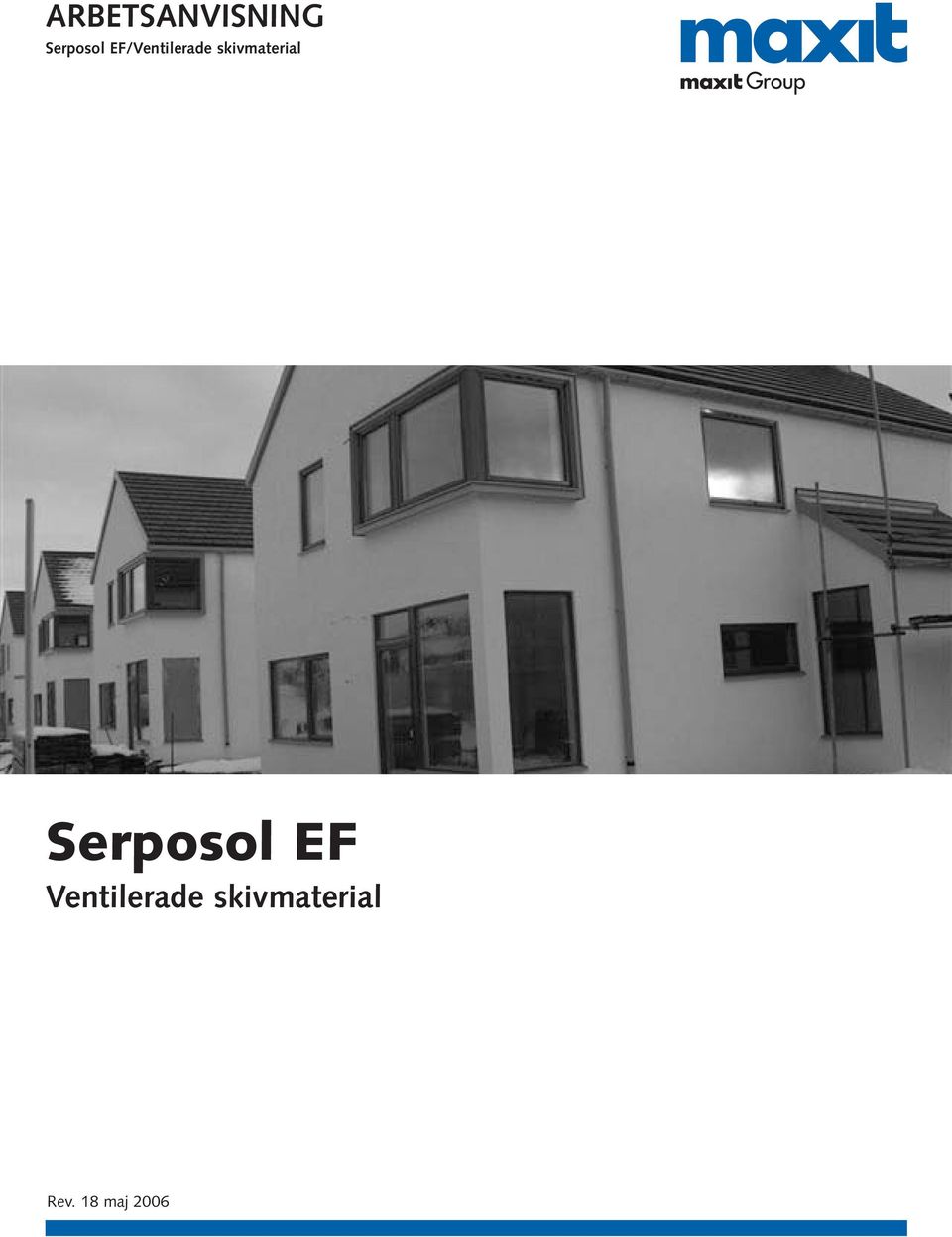 skivmaterial Serposol EF