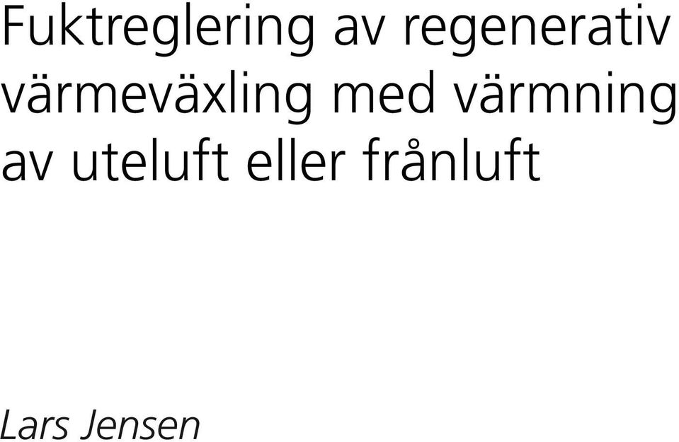 värmeväxling med