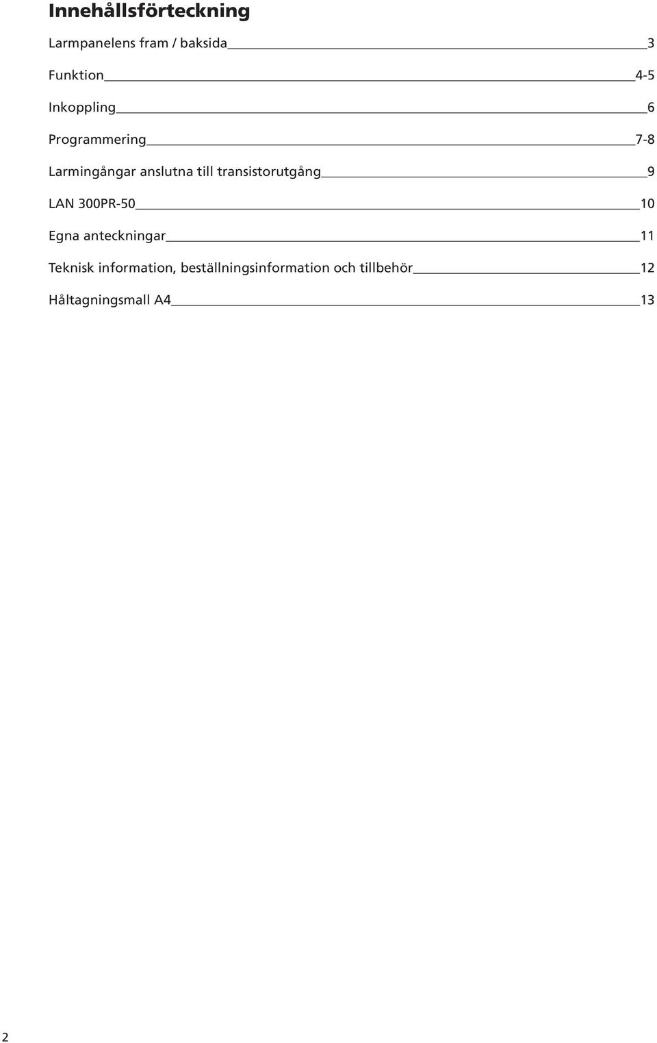 transistorutgång LN 00PR-0 Egna anteckningar Teknisk