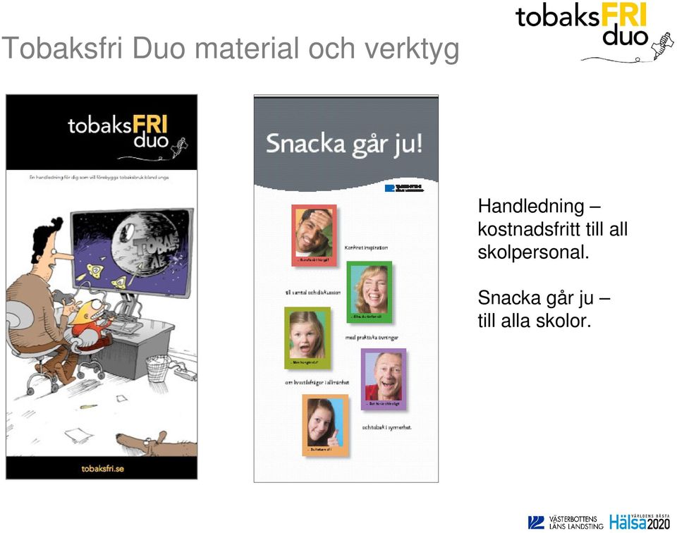 kostnadsfritt till all