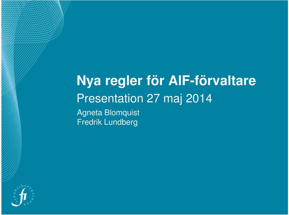 Presentation 27 maj