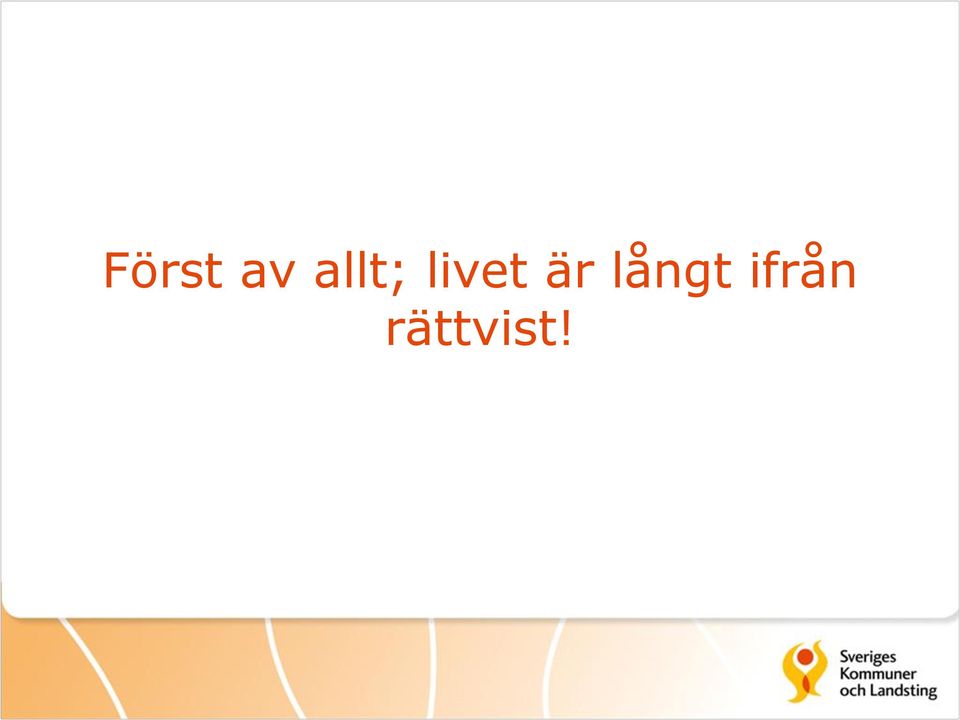 är långt