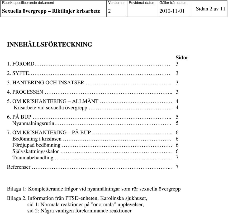 Självskattningsskalor.. Traumabehandling.. Referenser.