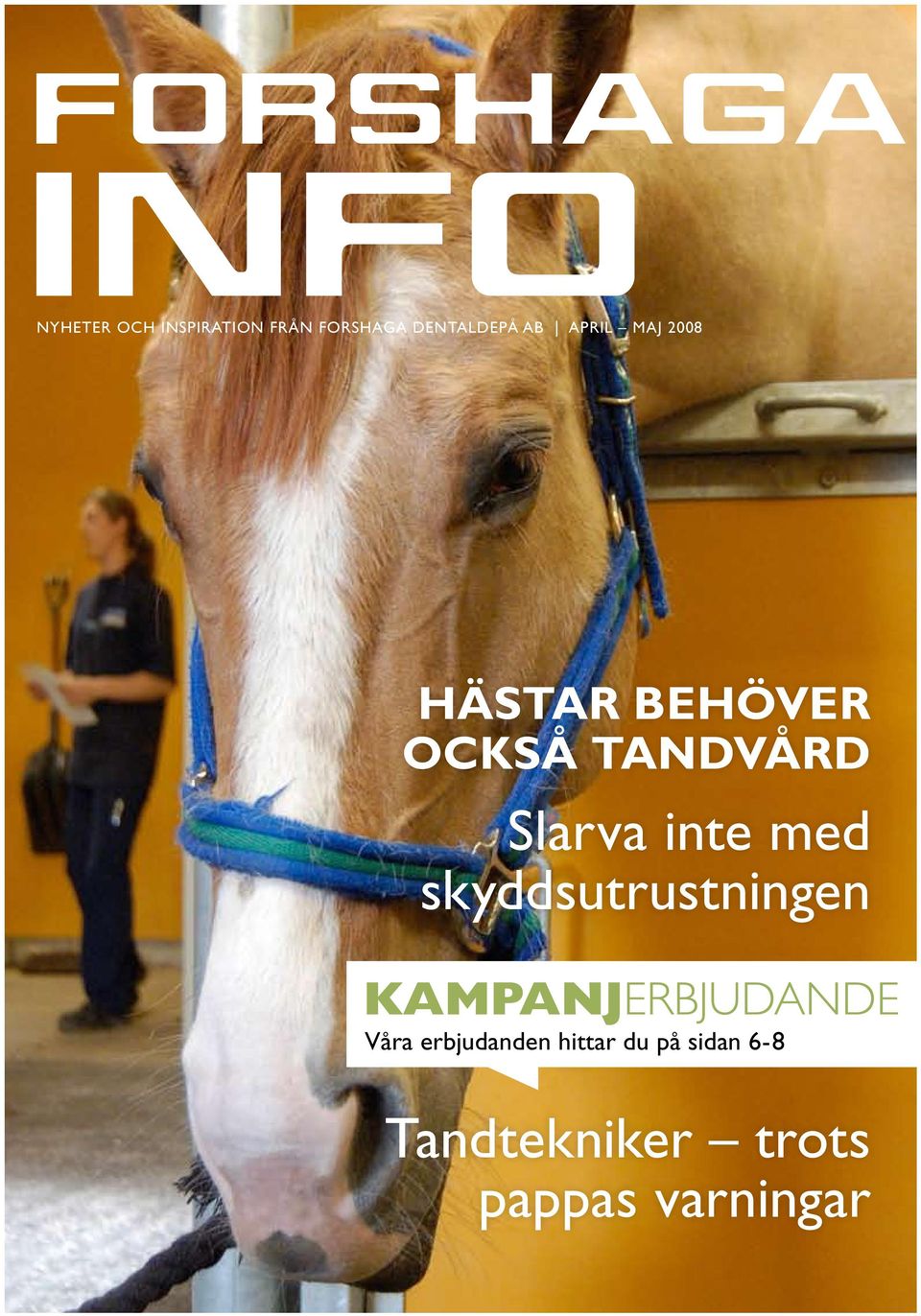 inte med skyddsutrustningen Våra erbjudanden hittar