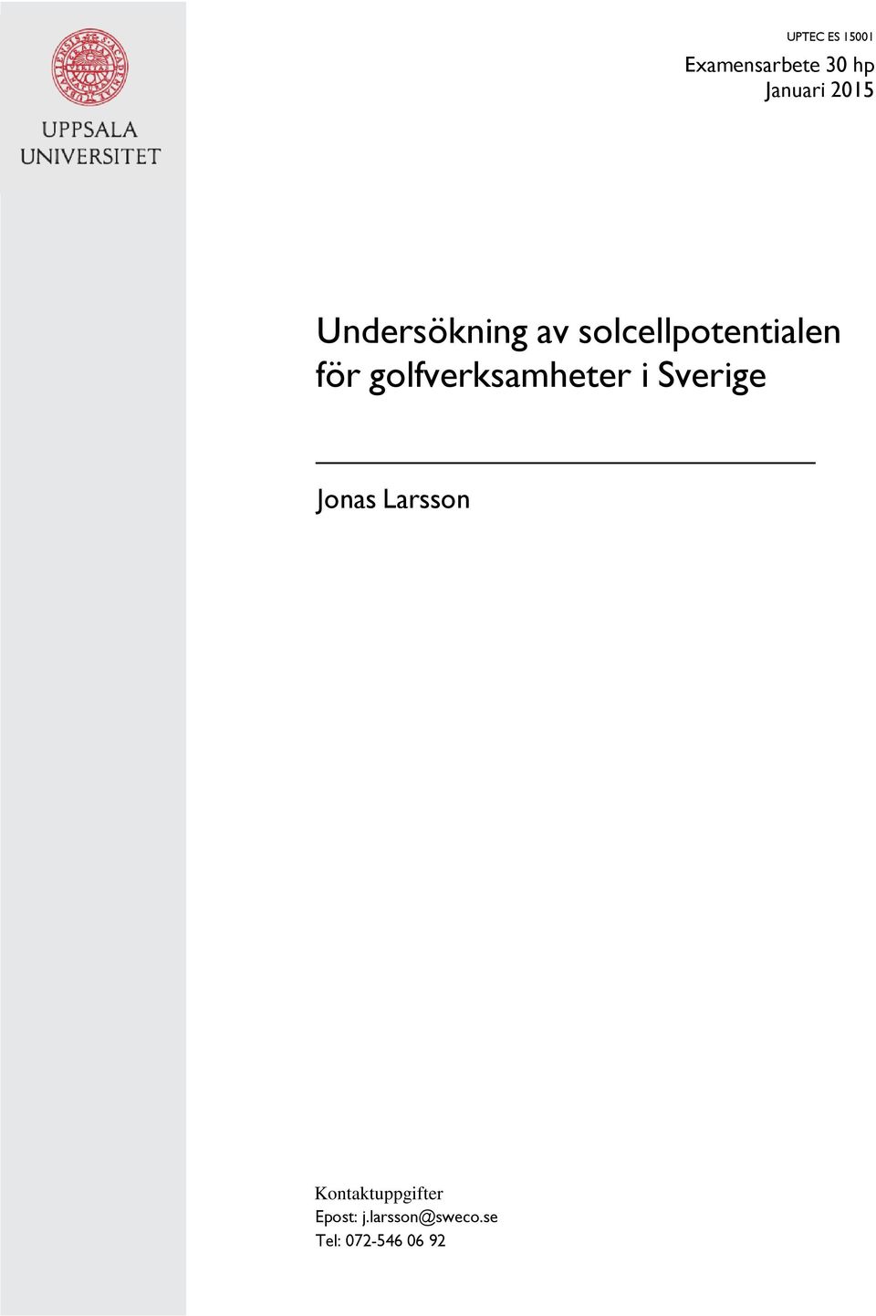 golfverksmheter i Sverige Jons Lrsson