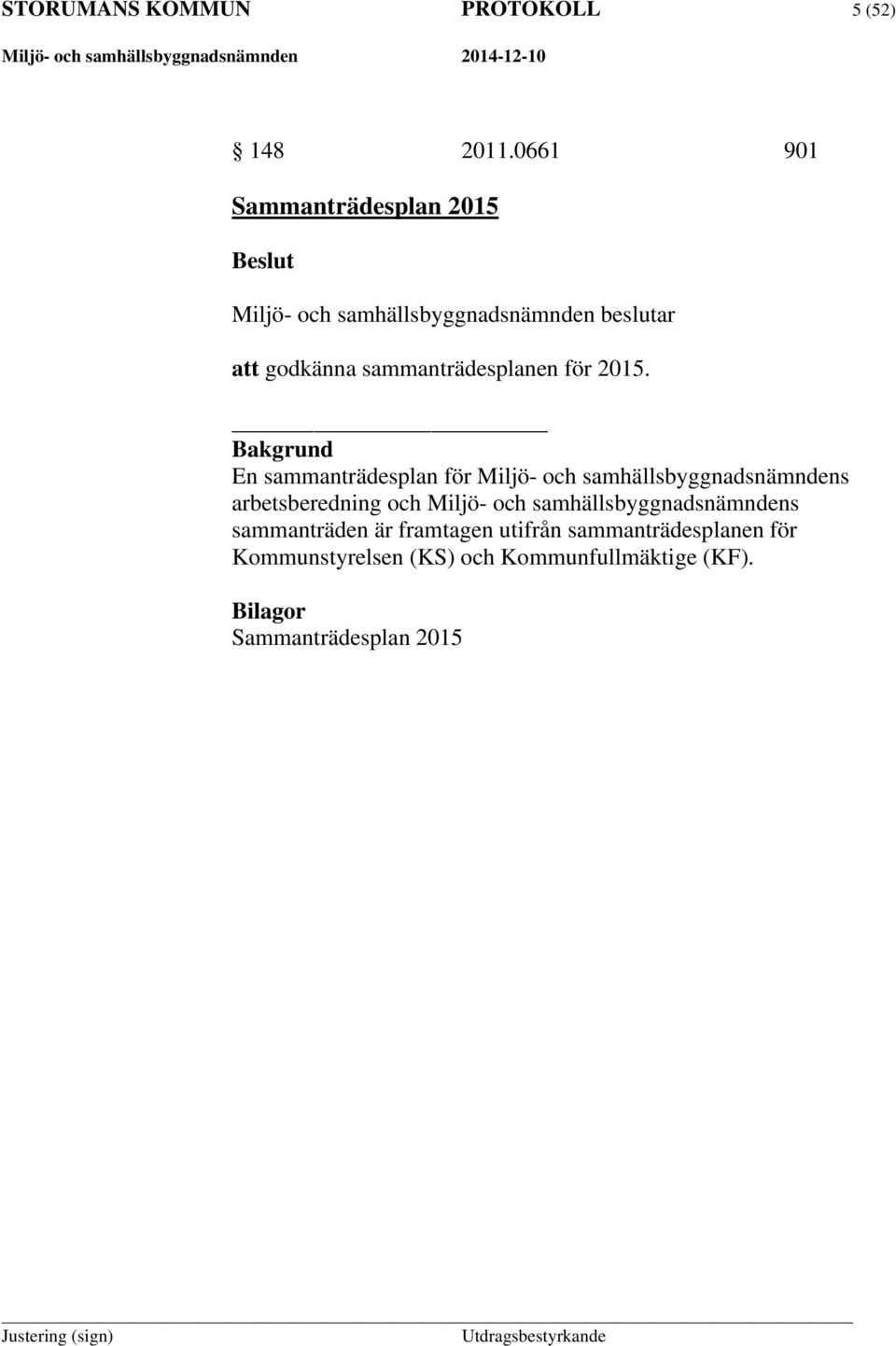 sammanträdesplanen för 2015.