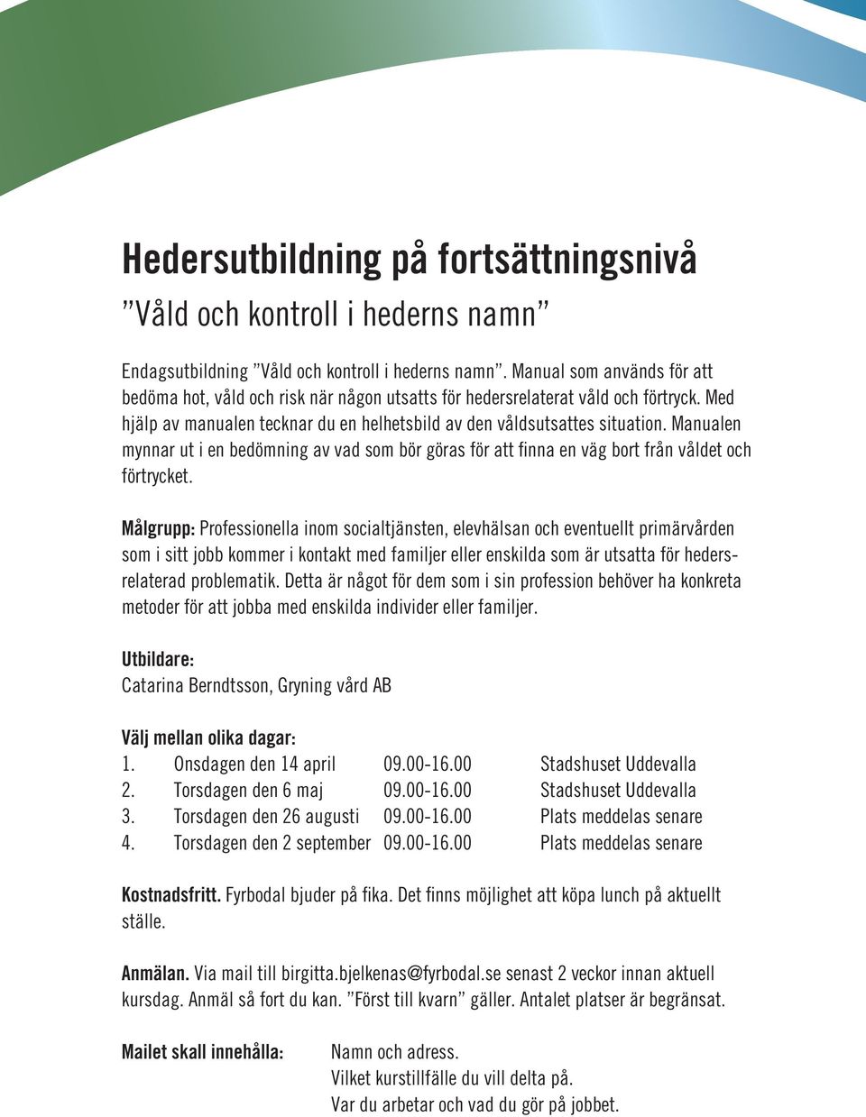 Manualen mynnar ut i en bedömning av vad som bör göras för att finna en väg bort från våldet och förtrycket.