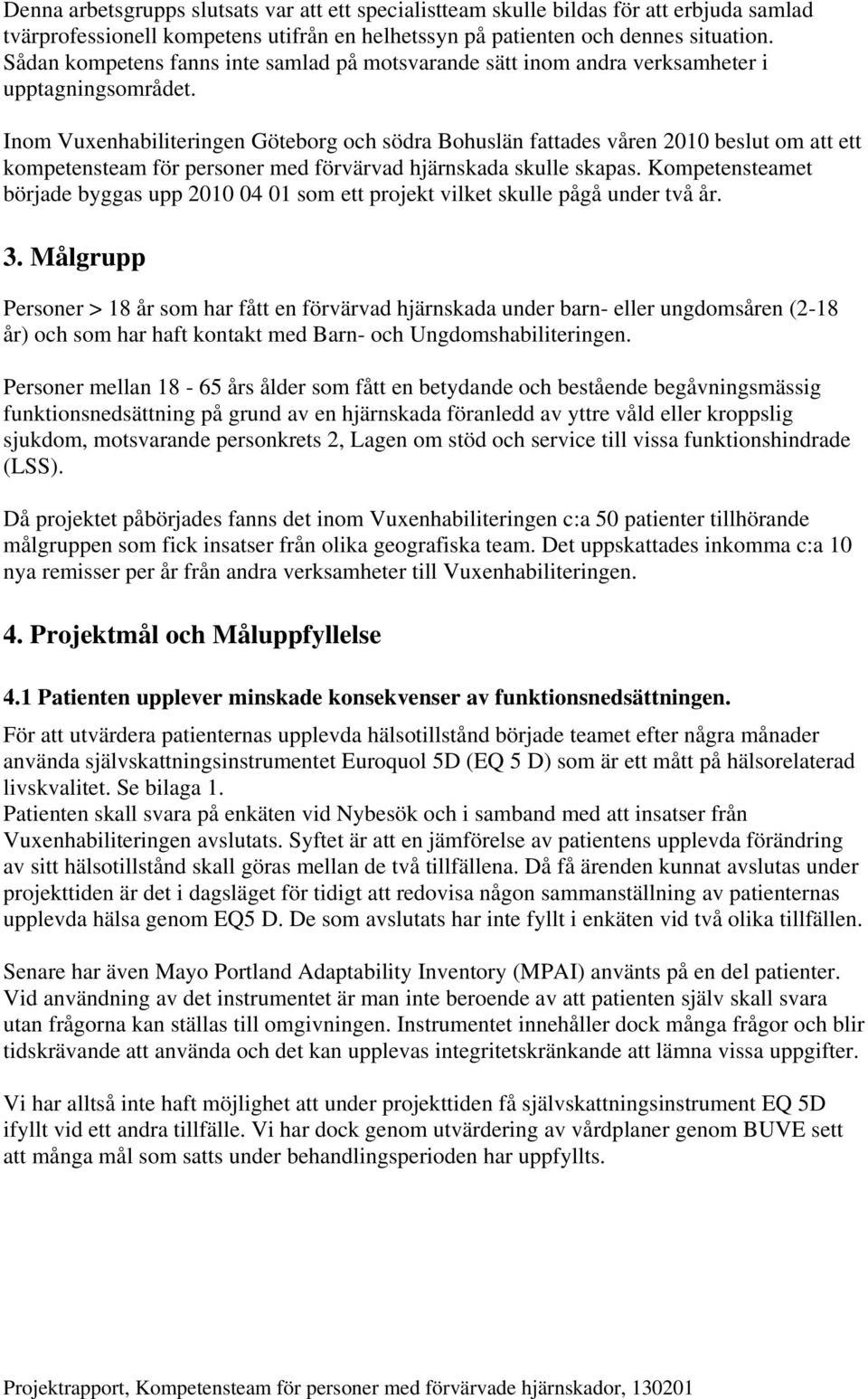 eller ledsagare portland