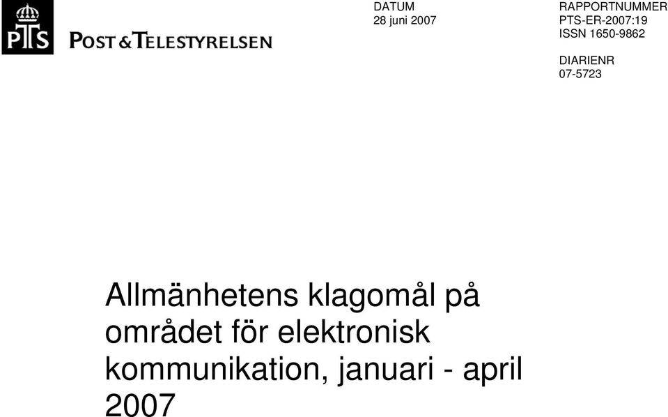 07-5723 Allmänhetens klagomål på området