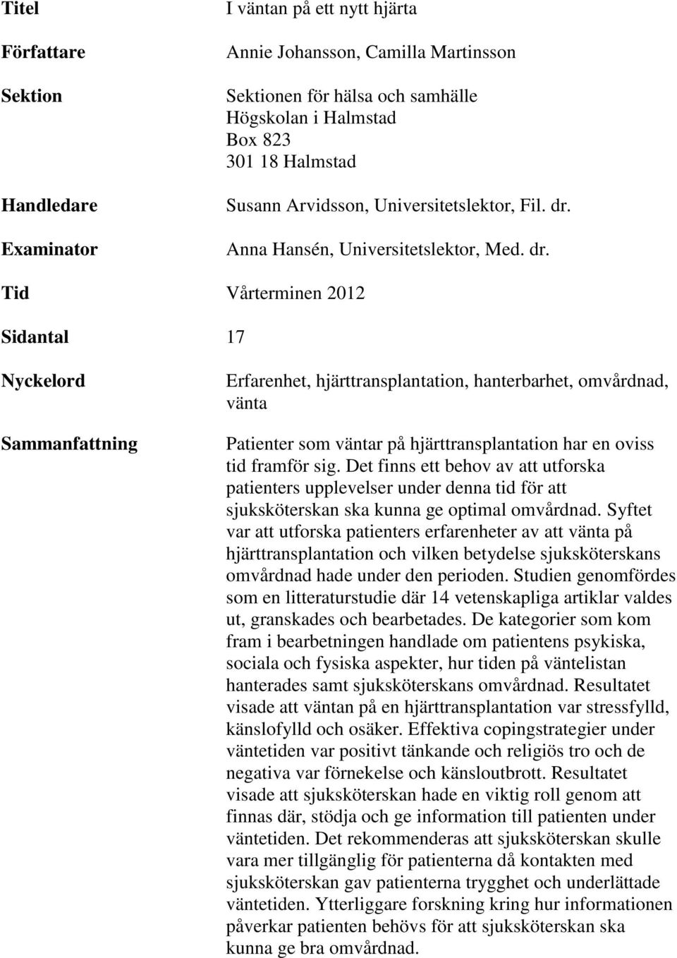 Anna Hansén, Universitetslektor, Med. dr.