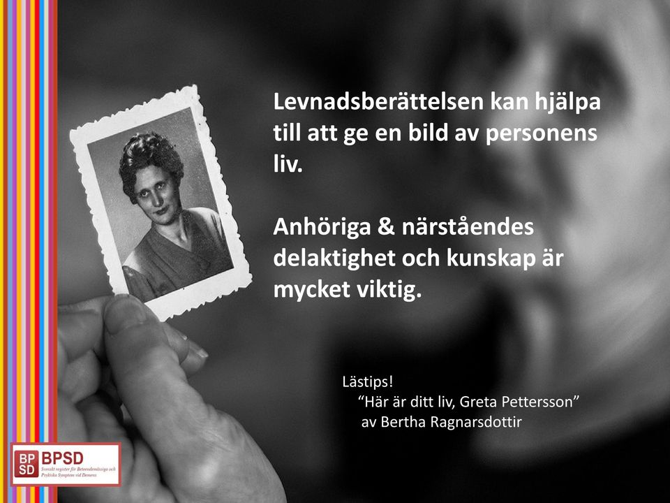 Anhöriga & närståendes delaktighet och kunskap är
