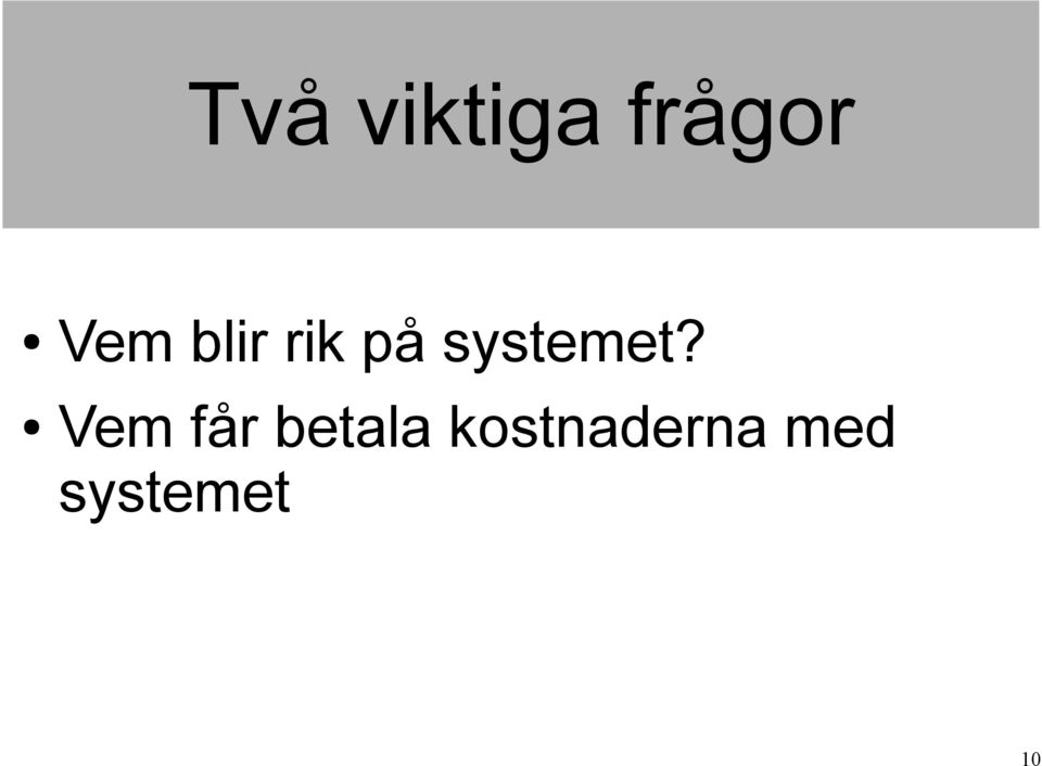 systemet?