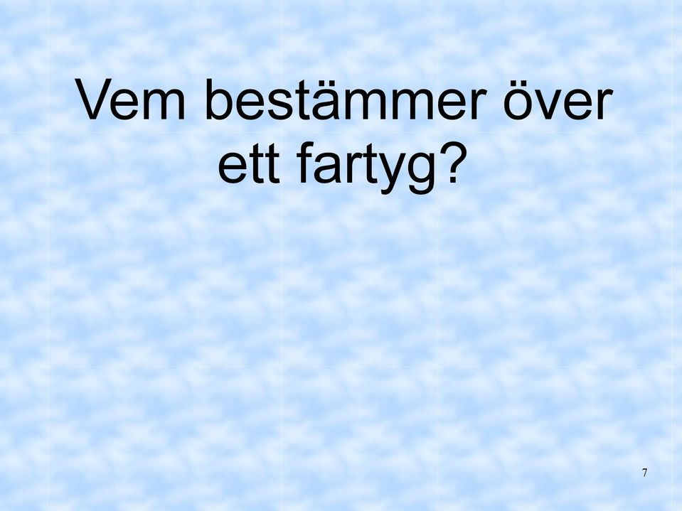 över ett