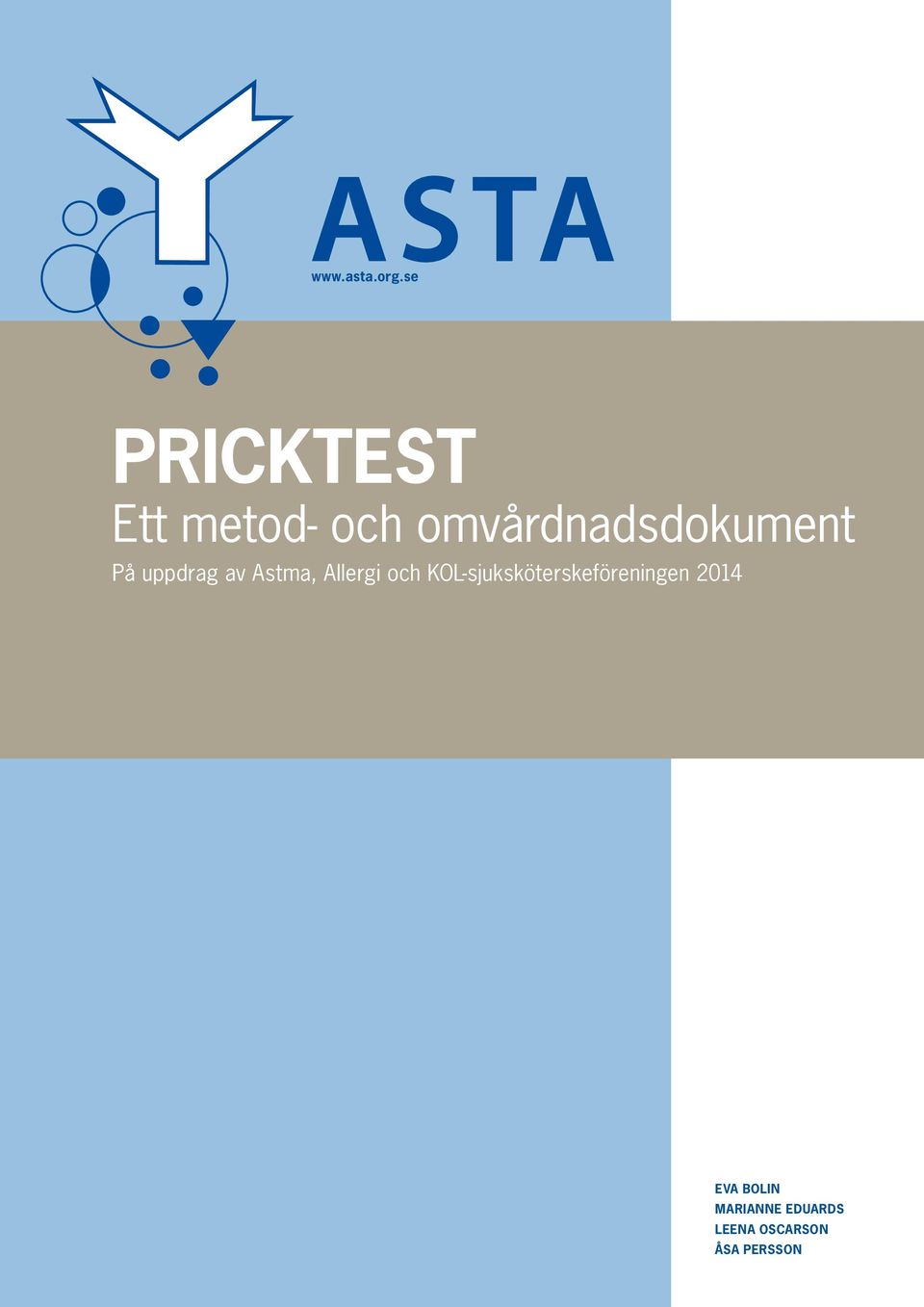 omvårdnadsdokument På uppdrag av Astma,