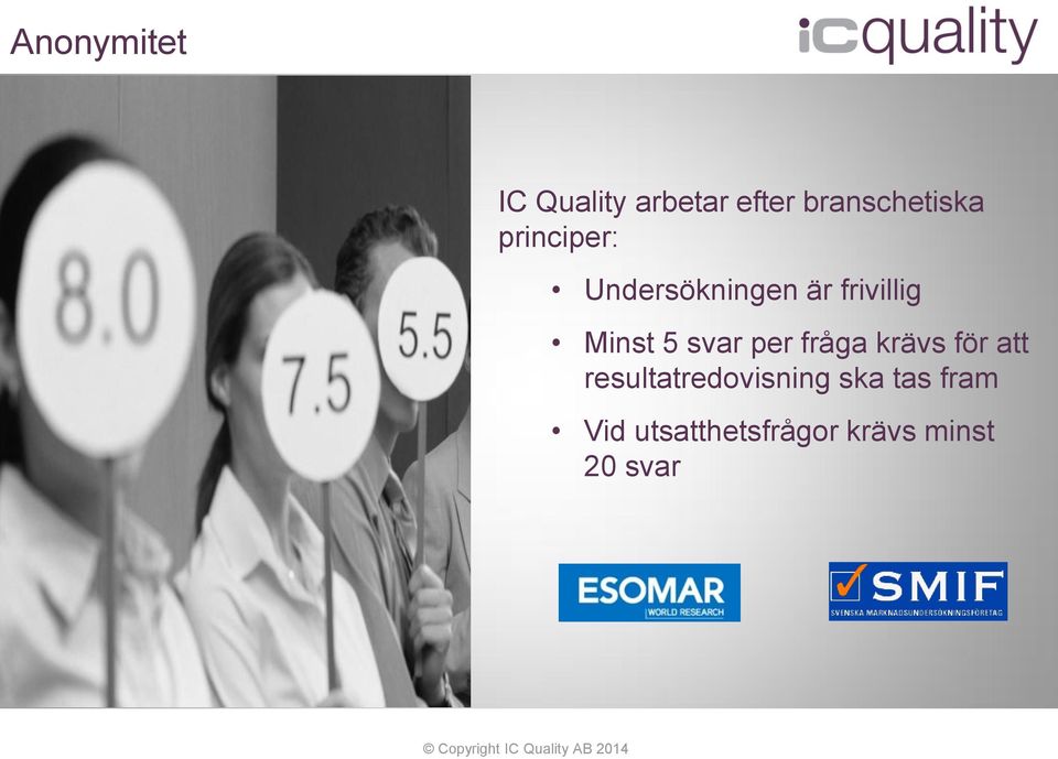 svar per fråga krävs för att resultatredovisning