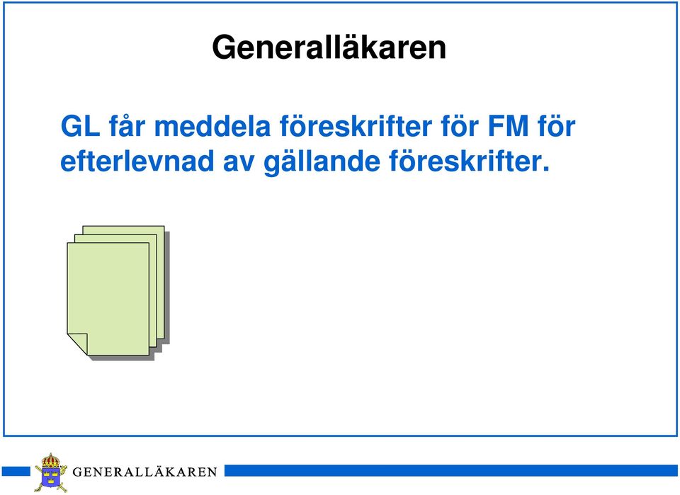 för FM för efterlevnad