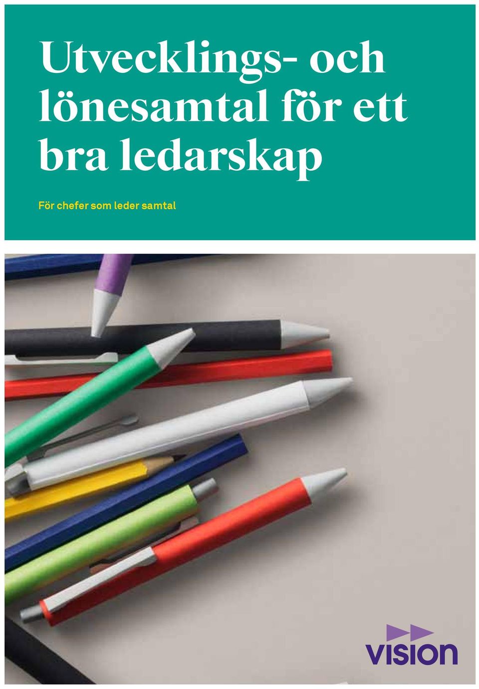 bra ledarskap För