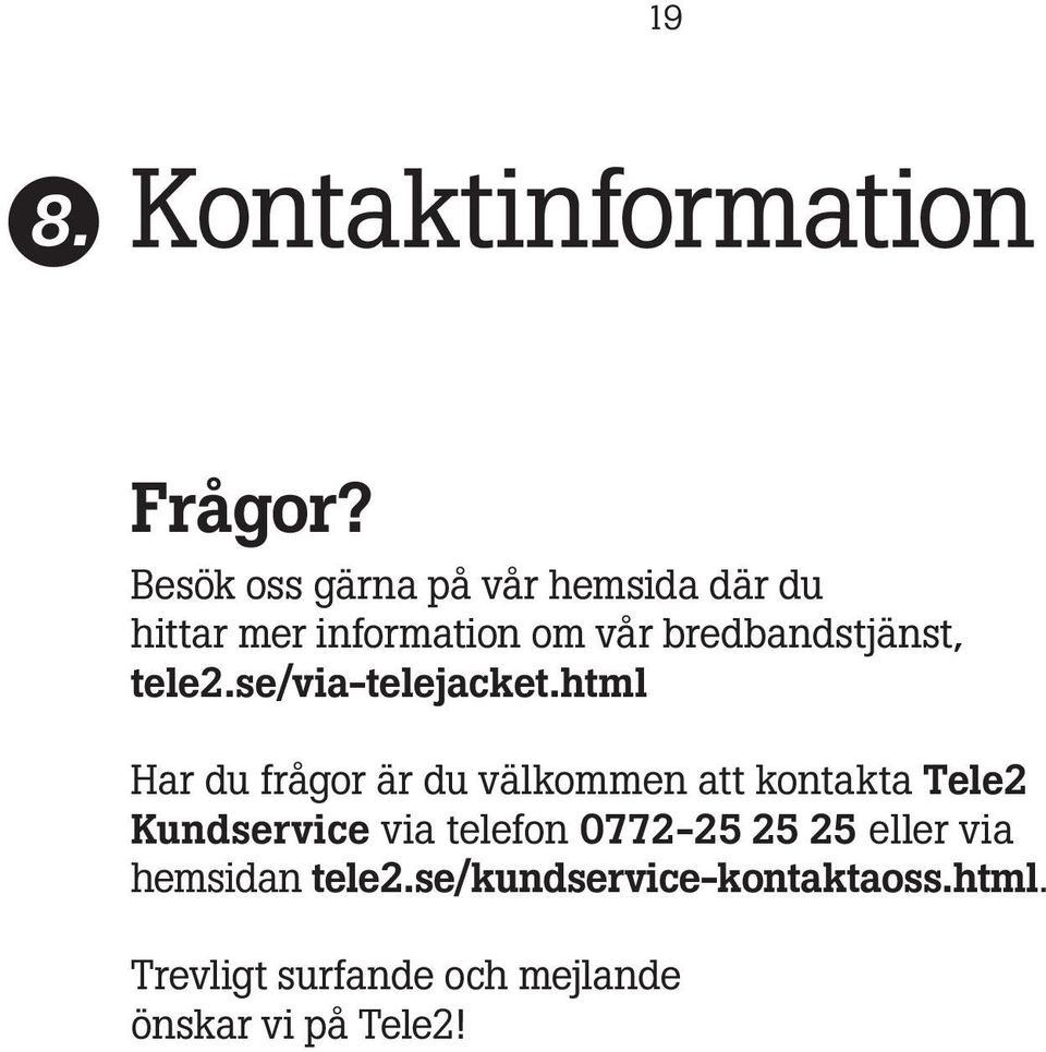 tele2.se/via-telejacket.