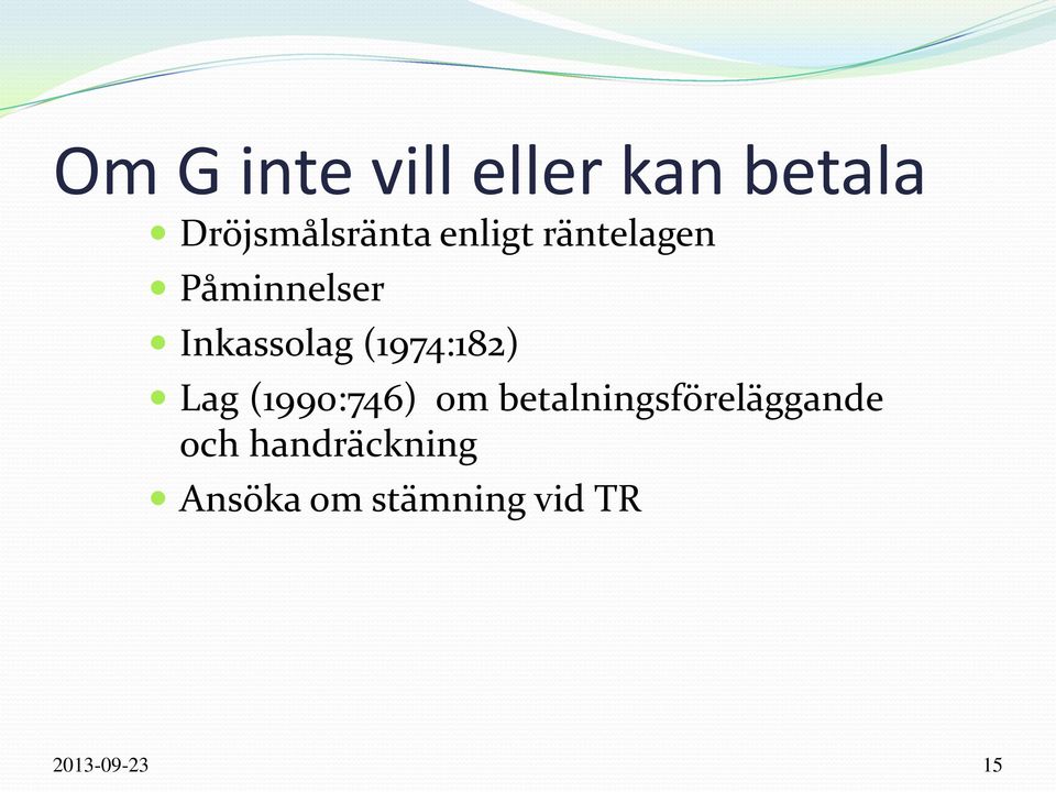 (1974:182) Lag (1990:746) om