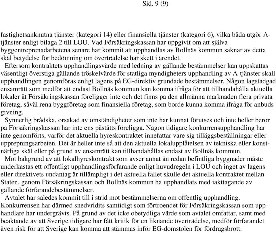 ärendet.