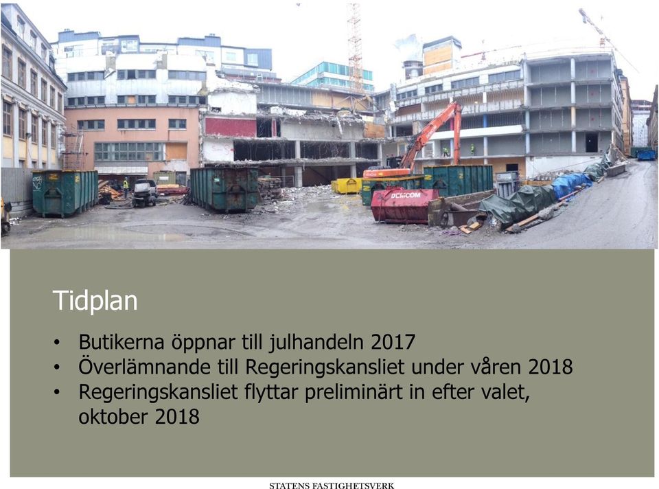 under våren 2018 Regeringskansliet