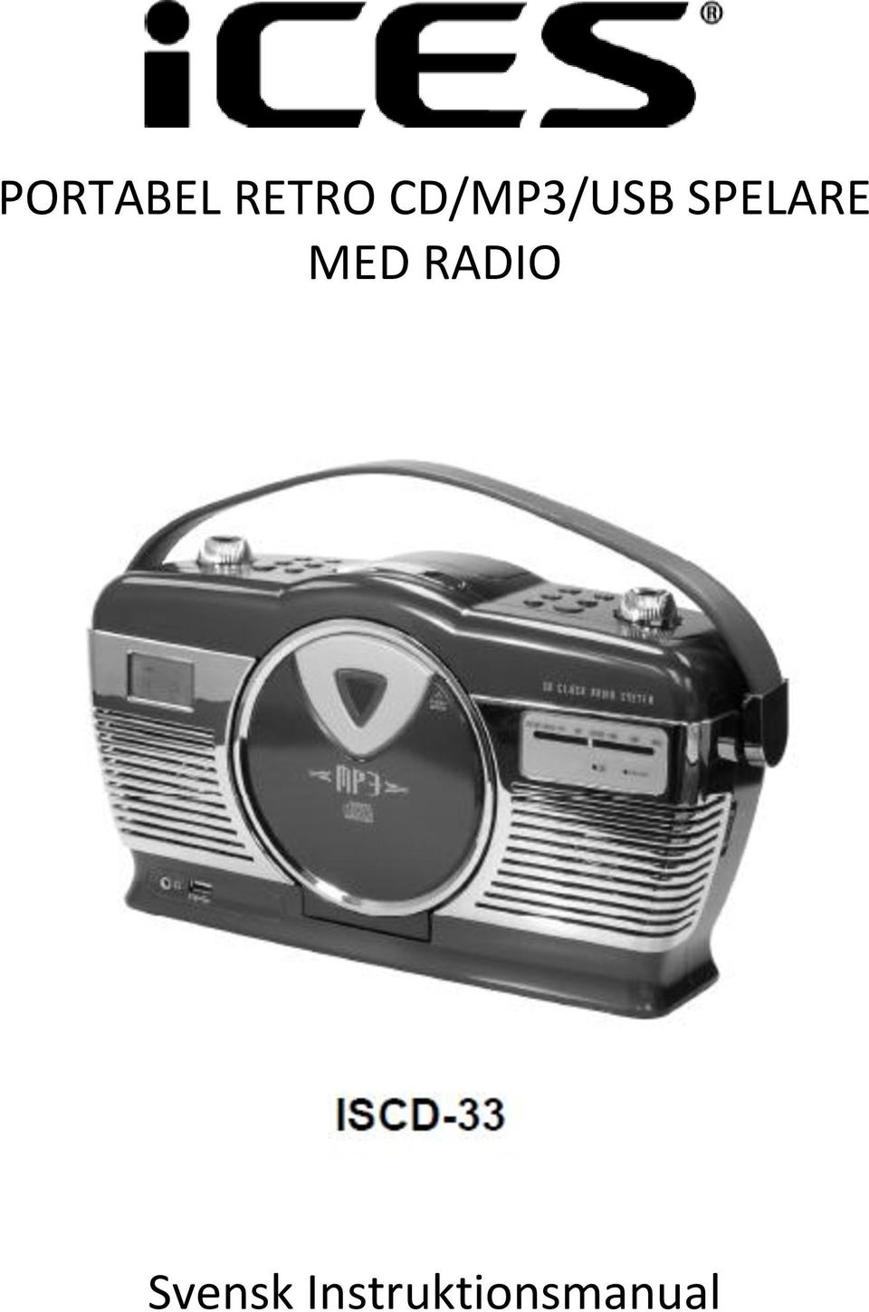 SPELARE MED RADIO