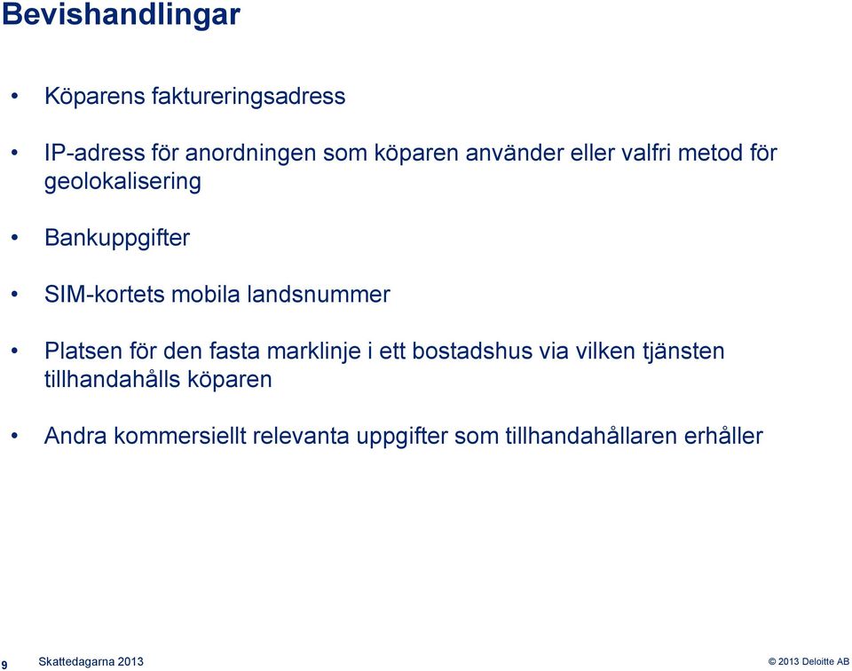 landsnummer Platsen för den fasta marklinje i ett bostadshus via vilken tjänsten