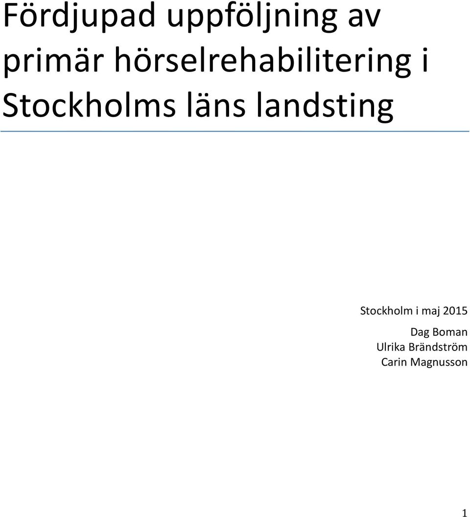 läns landsting Stockholm i maj 2015