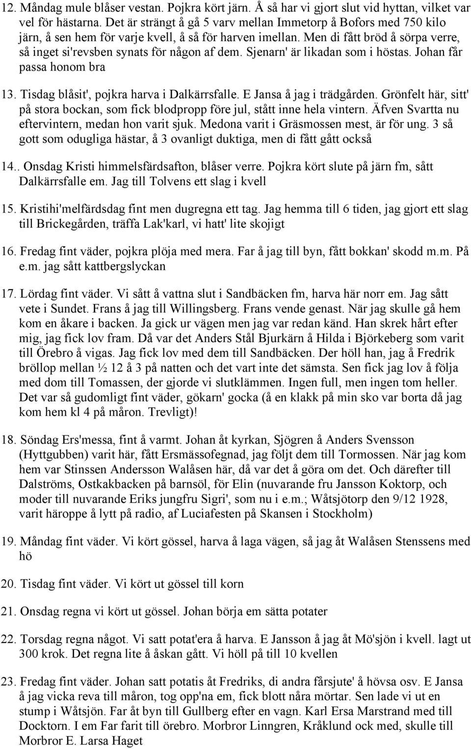 Jag fick kroken upp Carla