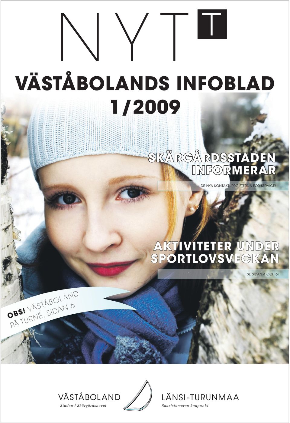 INFORMERAR DE NYA KONTAKTUPPGIFTERNA FÖR SERVICE!