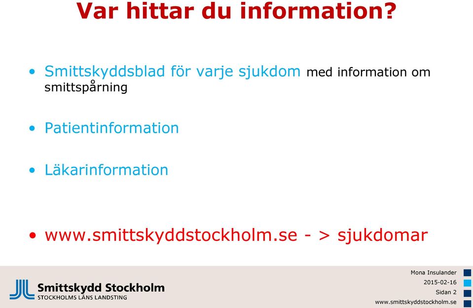 information om smittspårning