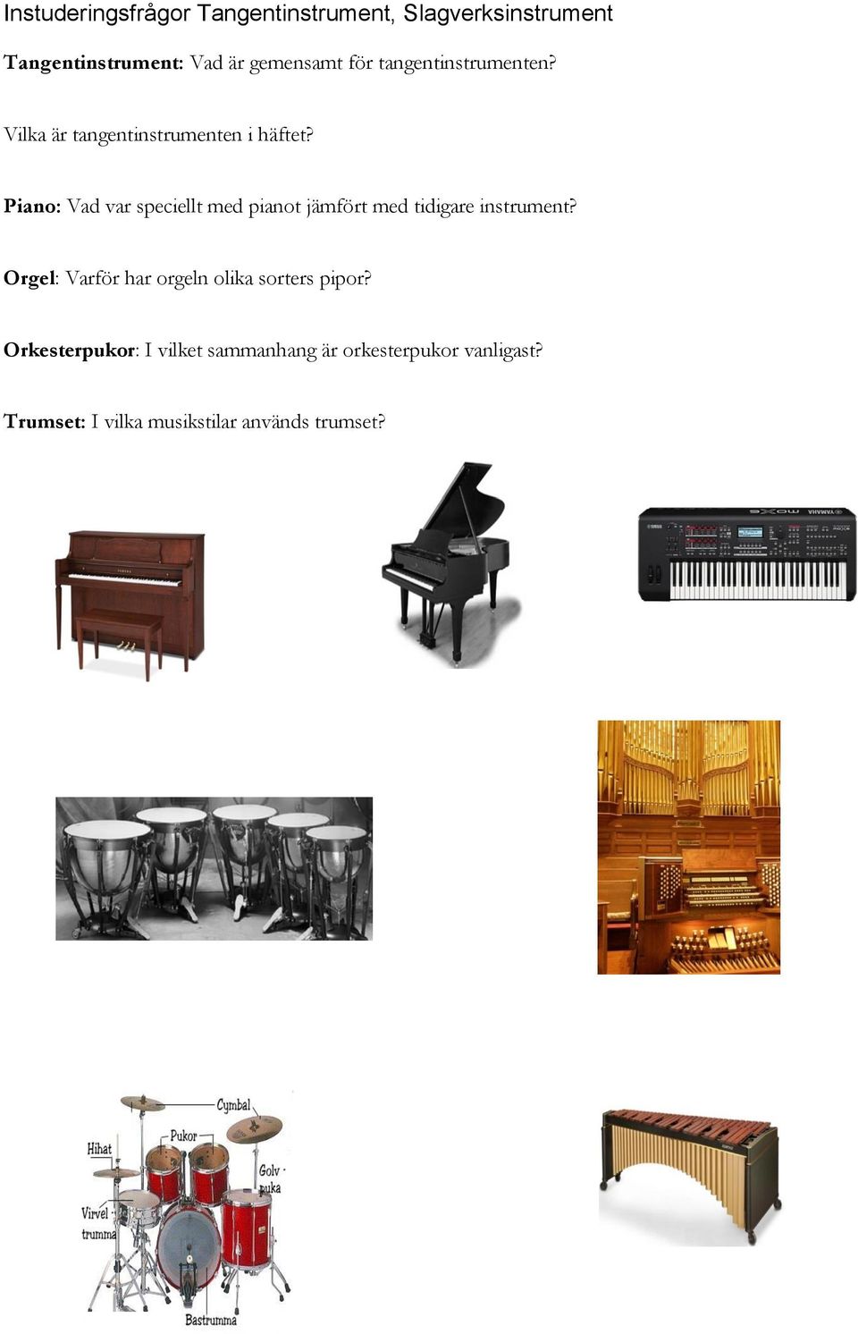 Piano: Vad var speciellt med pianot jämfört med tidigare instrument?