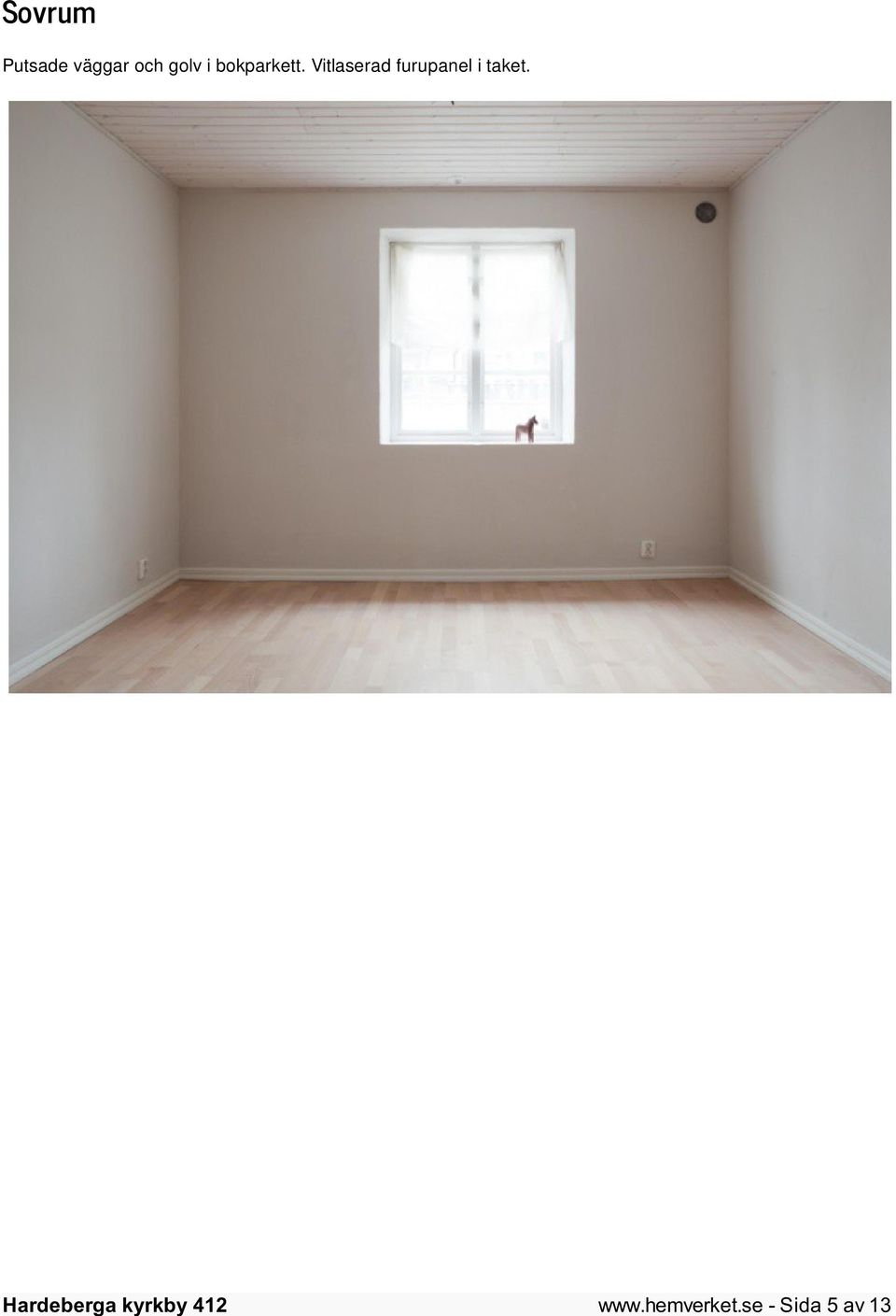 Vitlaserad furupanel i