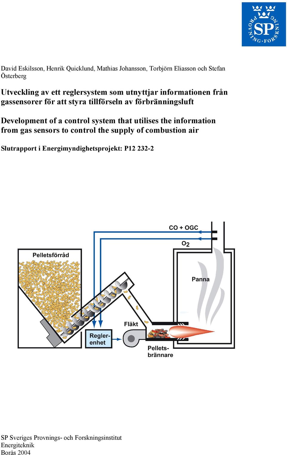 Development of a control system that utilises the information from gas sensors to control the supply of