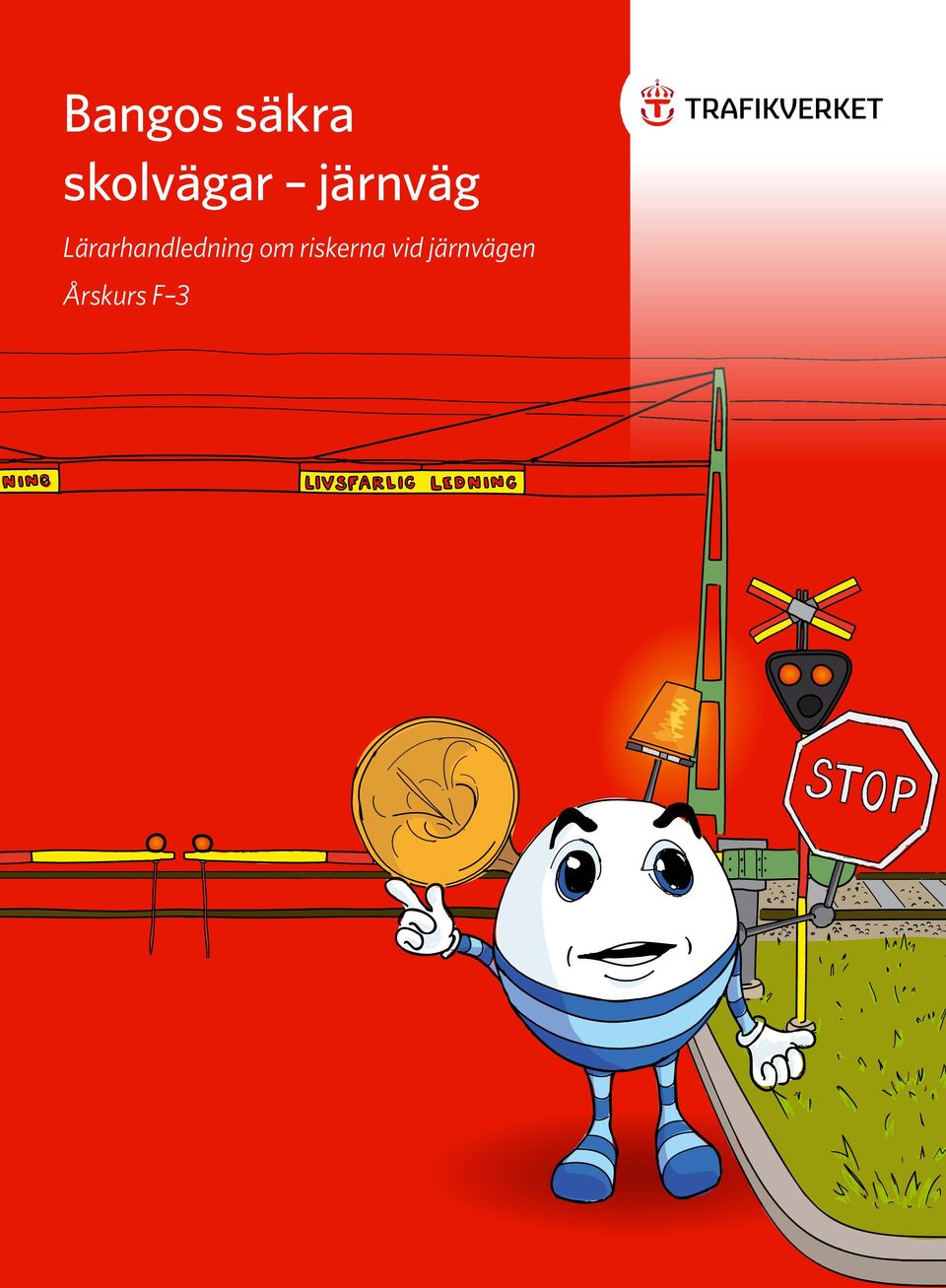 järnvägen Årskurs F 3