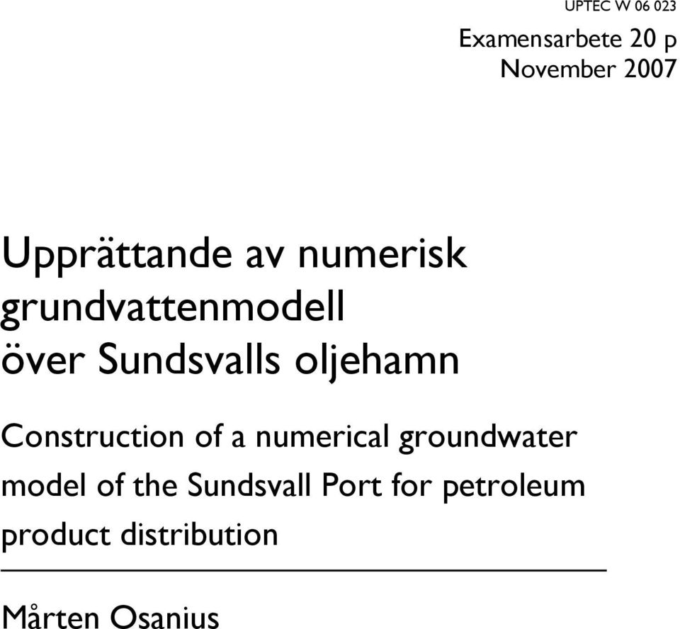 oljehamn Construction of a numerical groundwater model of