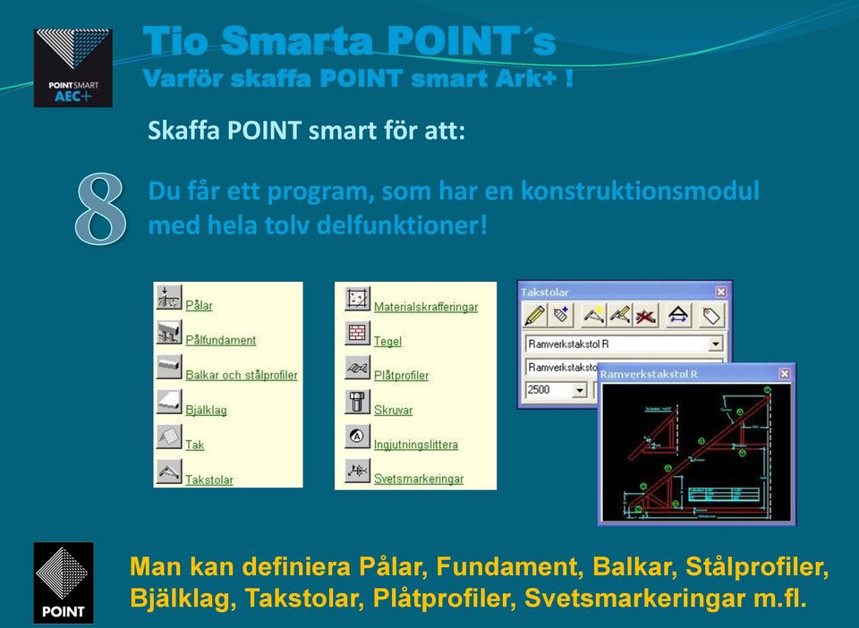 Man kan definiera Pålar, Fundament, Balkar,