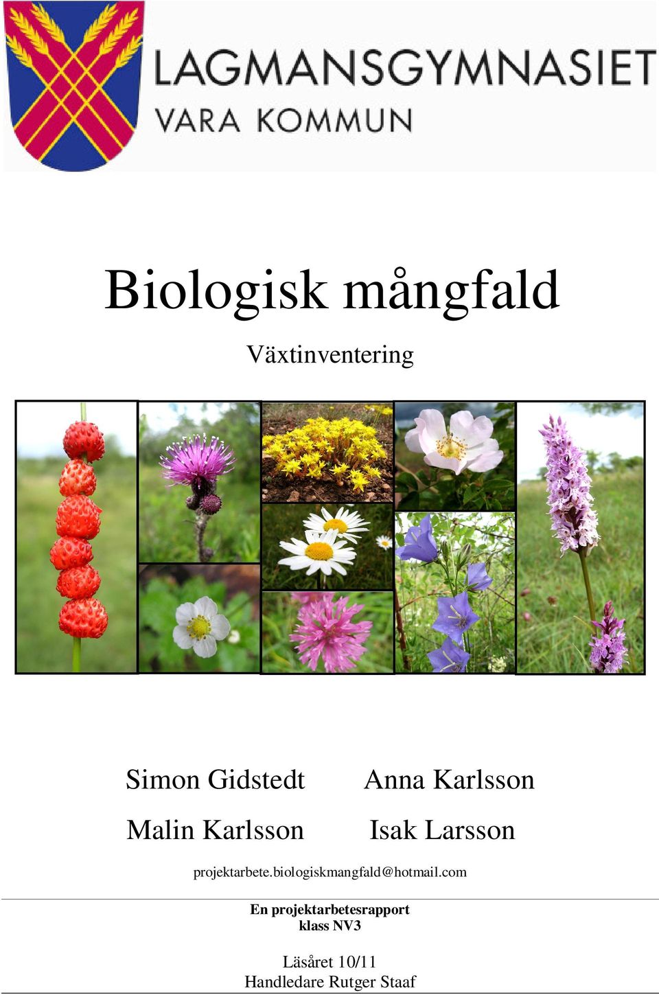 projektarbete.biologiskmangfald@hotmail.