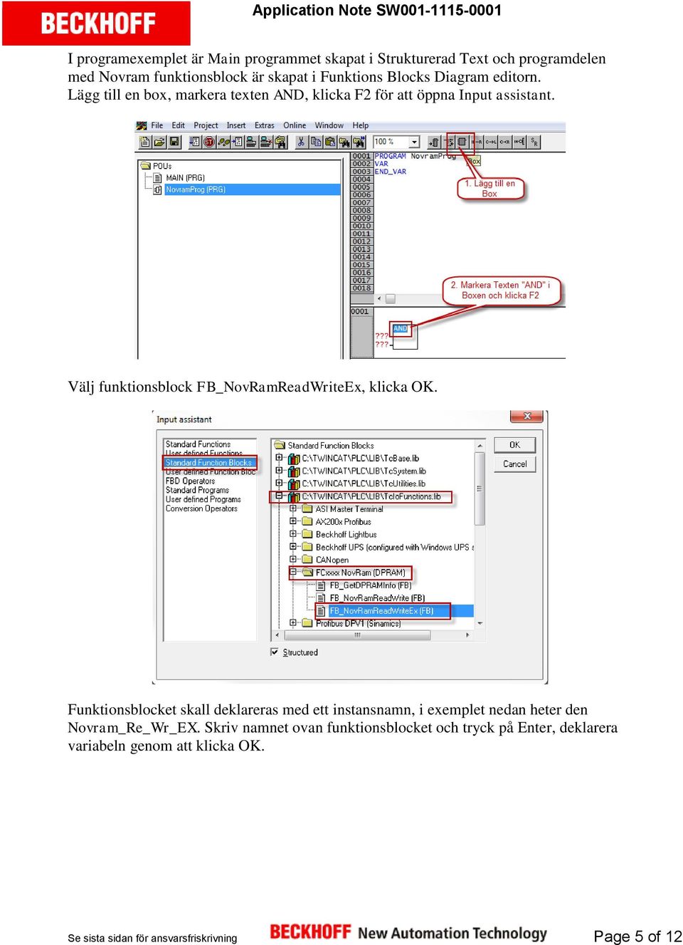 Välj funktionsblock FB_NovRamReadWriteEx, klicka OK.