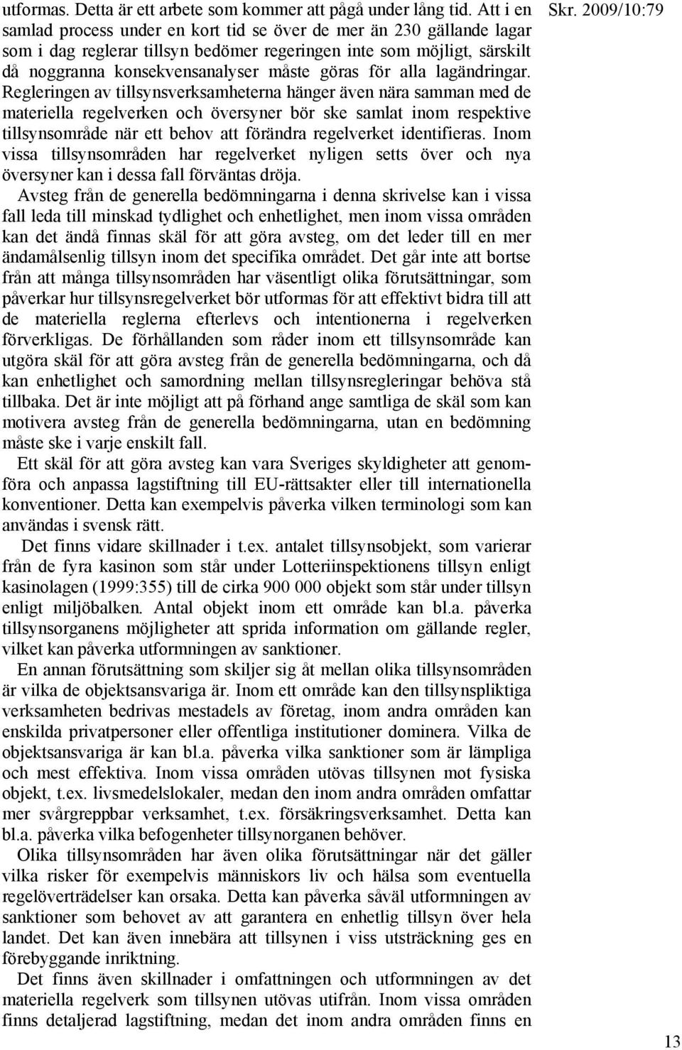alla lagändringar.