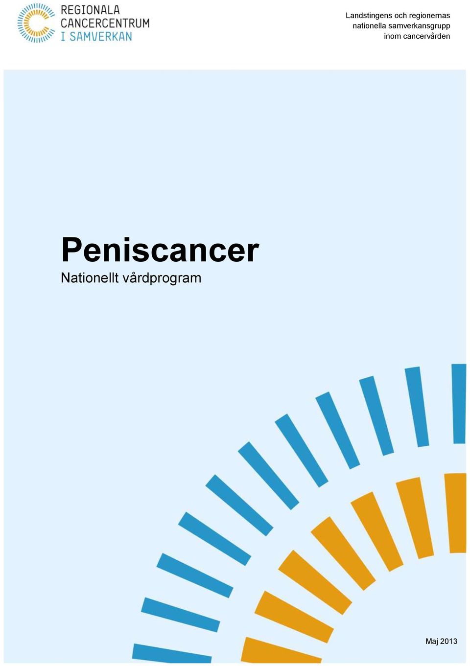 inom cancervården Peniscancer