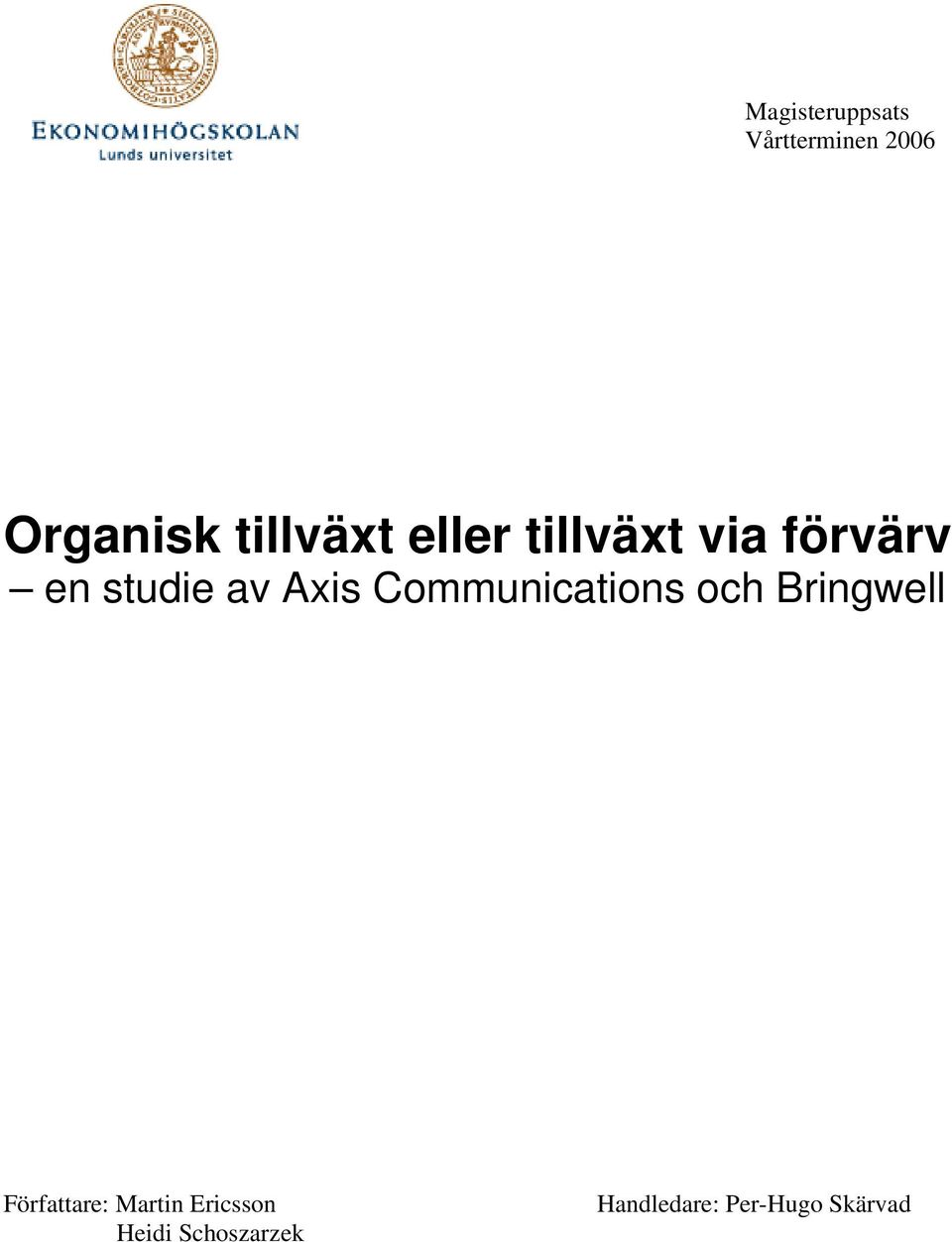 Axis Communications och Bringwell Författare:
