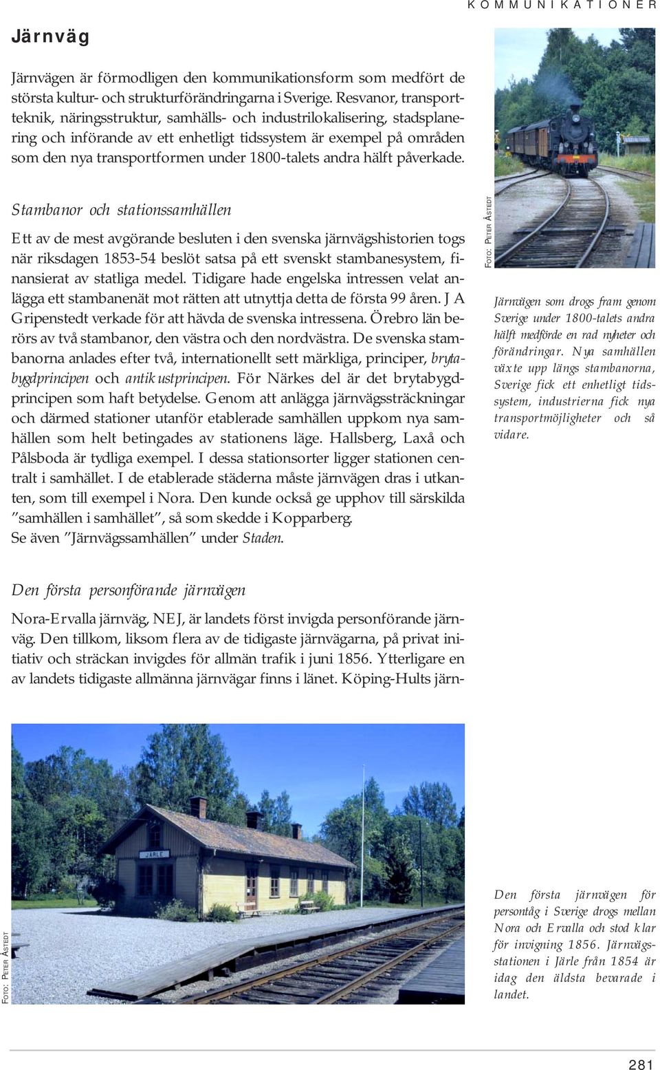 1800-talets andra hälft påverkade.