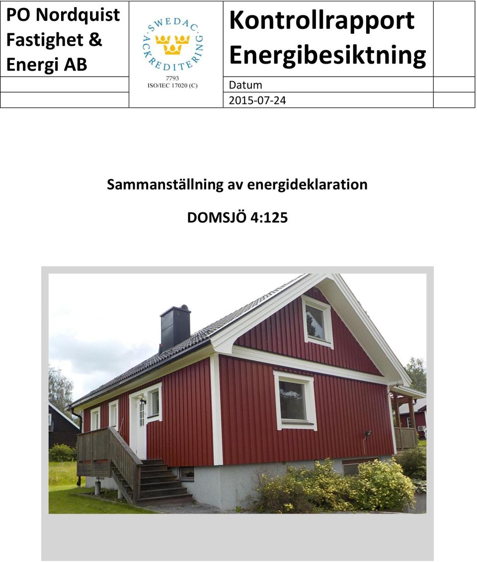 Energibesiktning Datum 2015-07-24