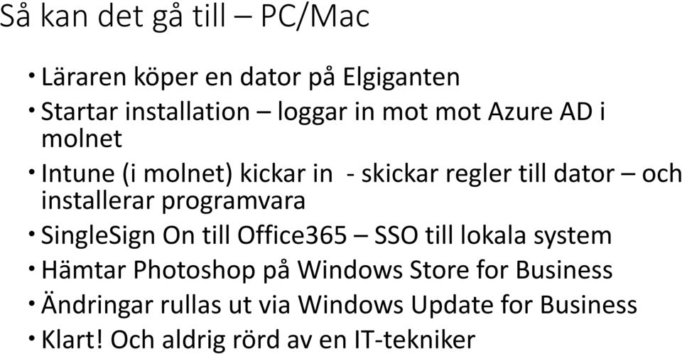 programvara SingleSign On till Office365 SSO till lokala system Hämtar Photoshop på Windows Store