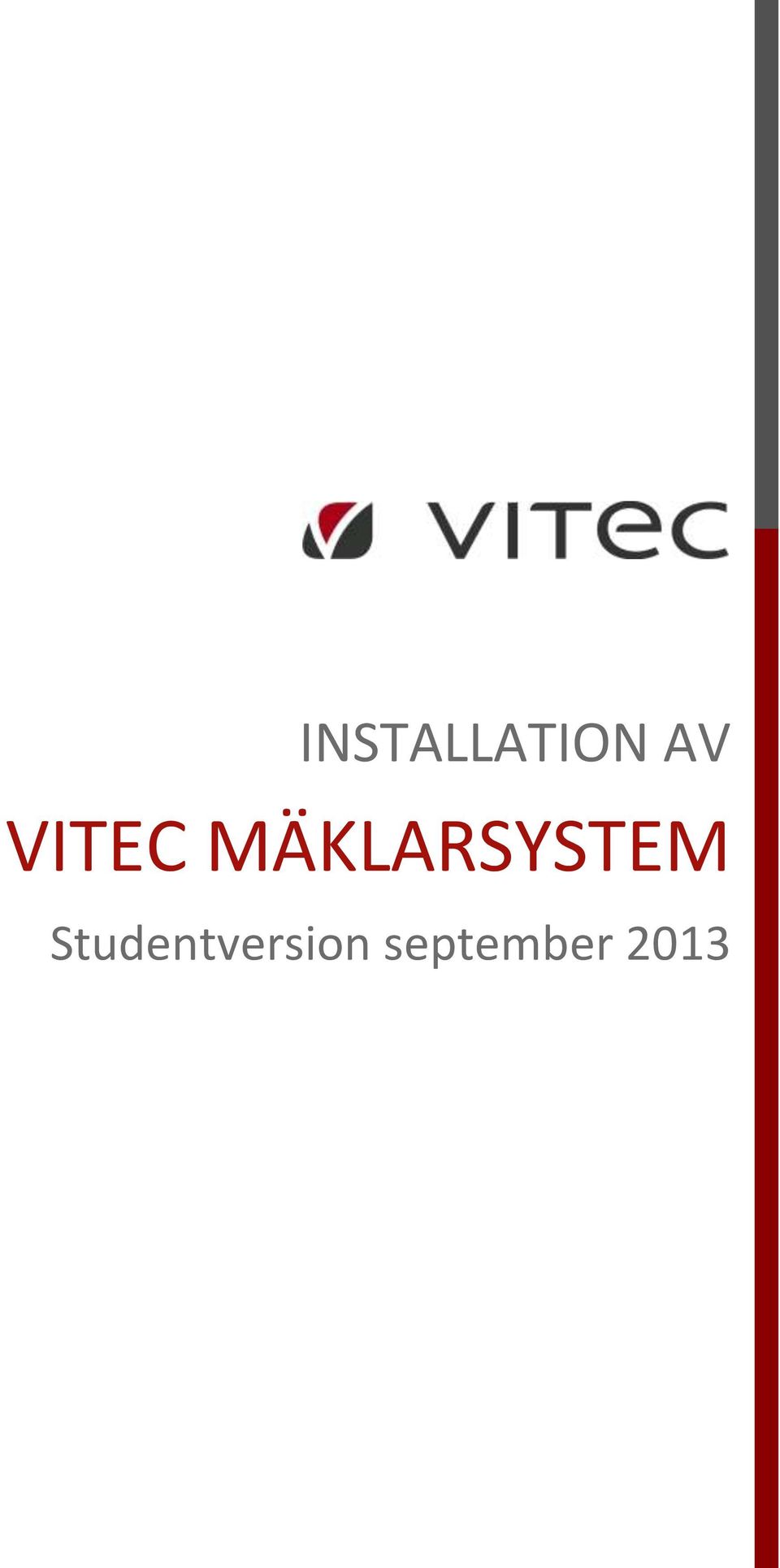 MÄKLARSYSTEM