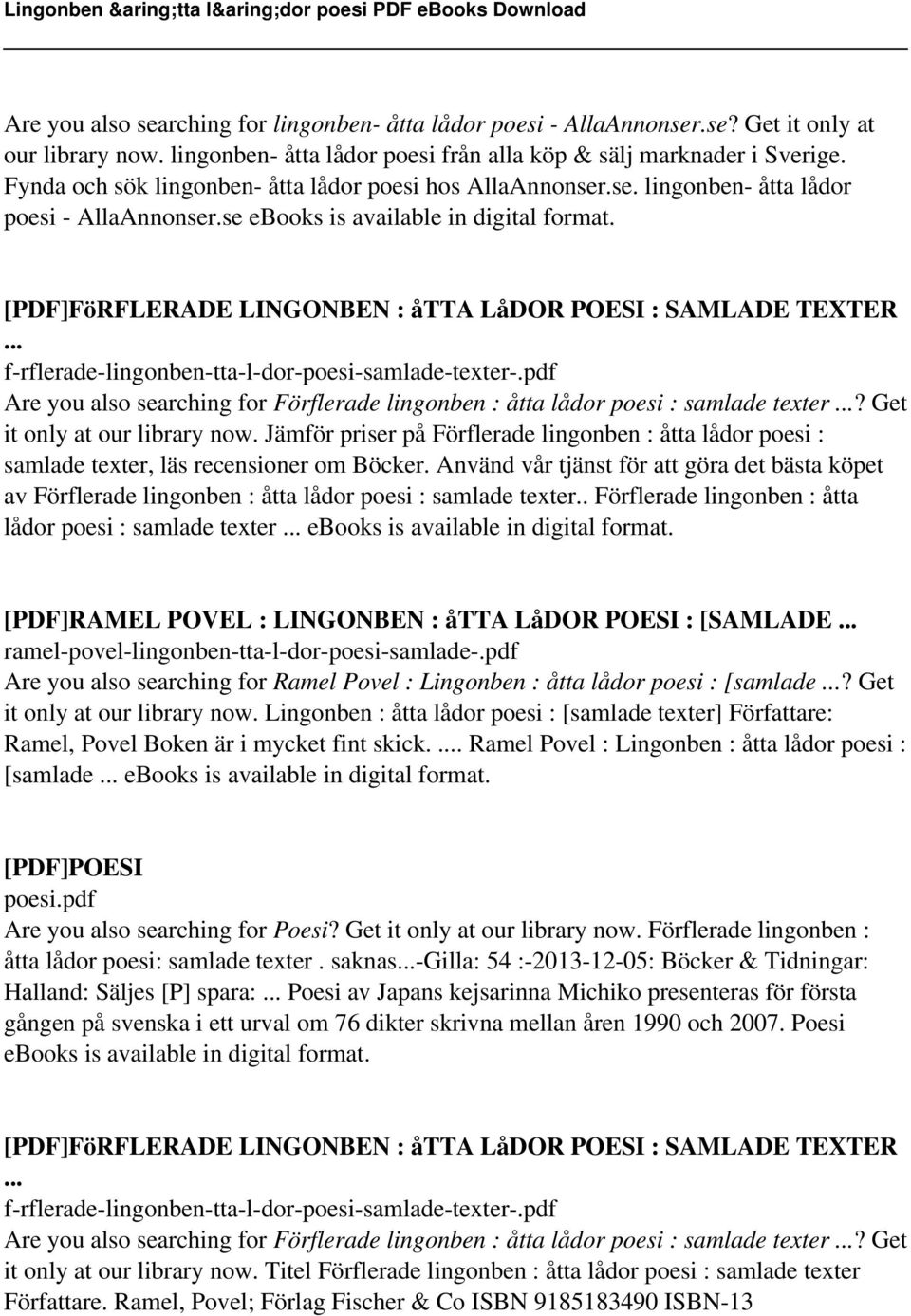 [PDF]FöRFLERADE LINGONBEN : åtta LåDOR POESI : SAMLADE TEXTER f-rflerade-lingonben-tta-l-dor-poesi-samlade-texter-.