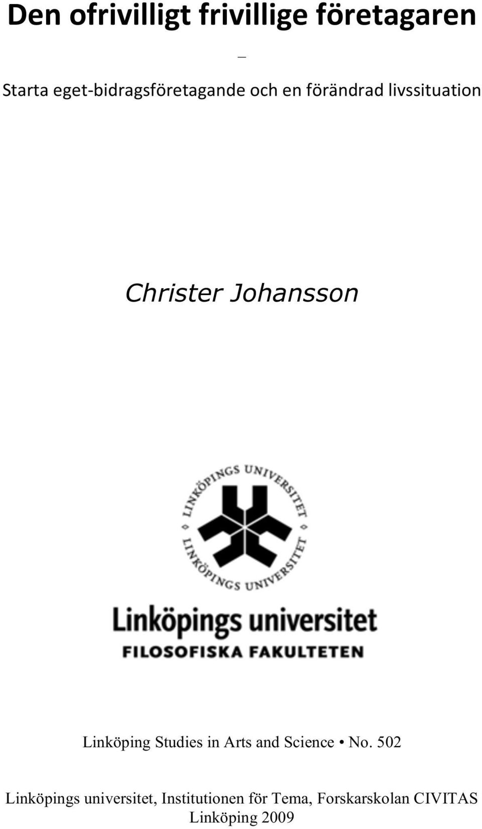 Christer Johansson Linköping Studies in Arts and Science No.