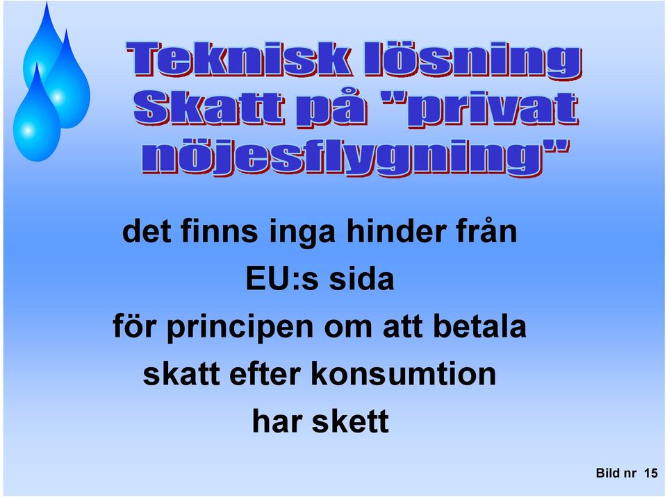 att betala skatt efter