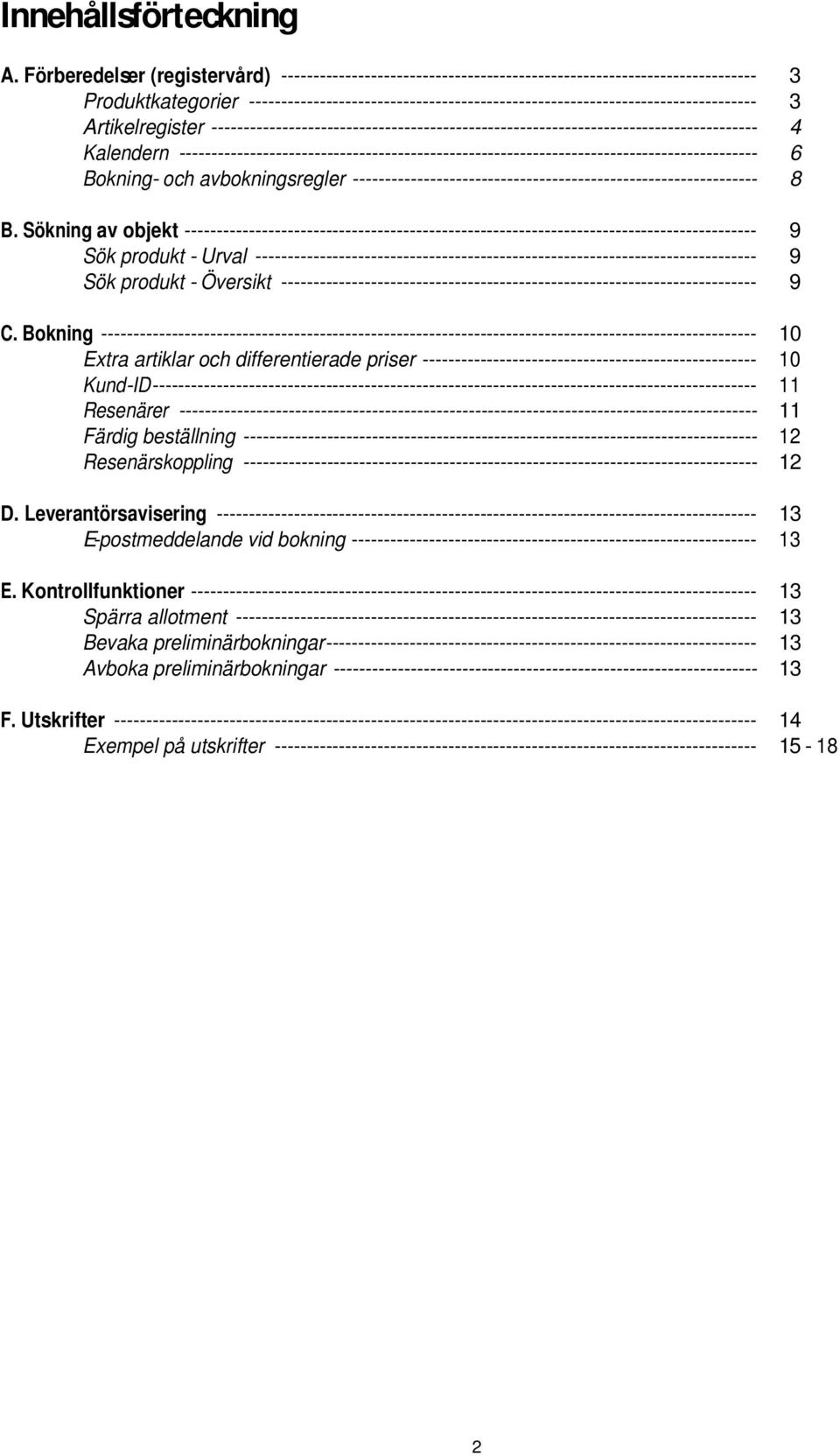 ------------------------------------------------------------------------------- 3 Artikelregister ------------------------------------------------------------------------------------- 4 Kalendern